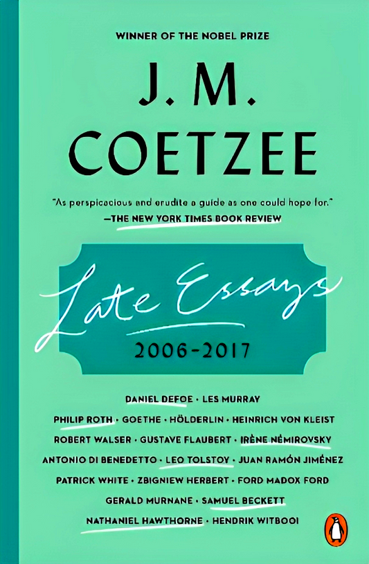 Late Essays: 2006-2017