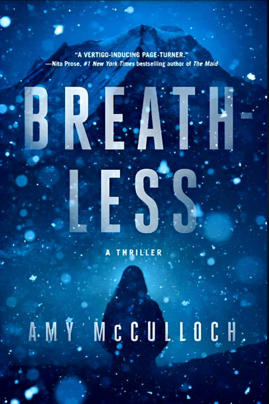 Breathless: A Thriller