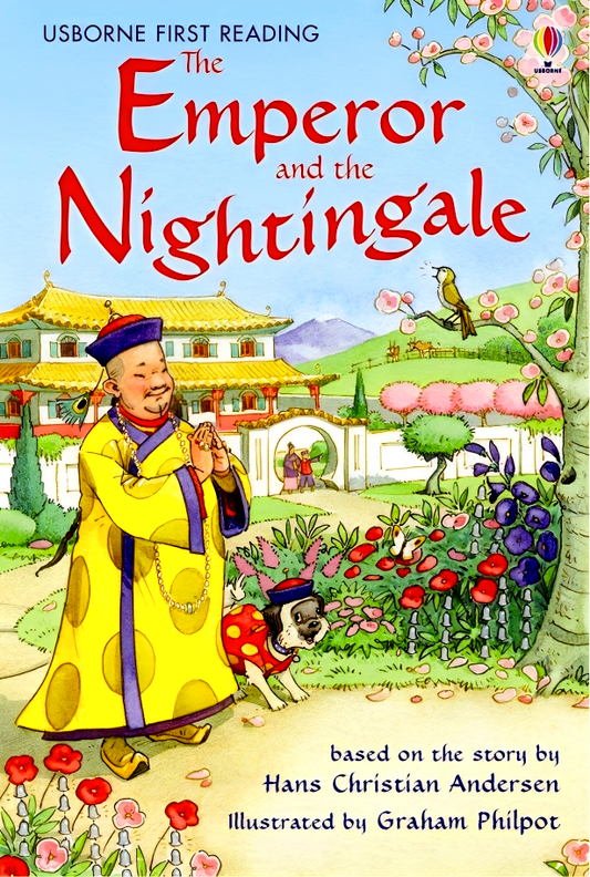 Usborne First Reading: The Emperor And The Nightingale