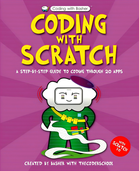 Coding With Scratch (Coding With Basher)