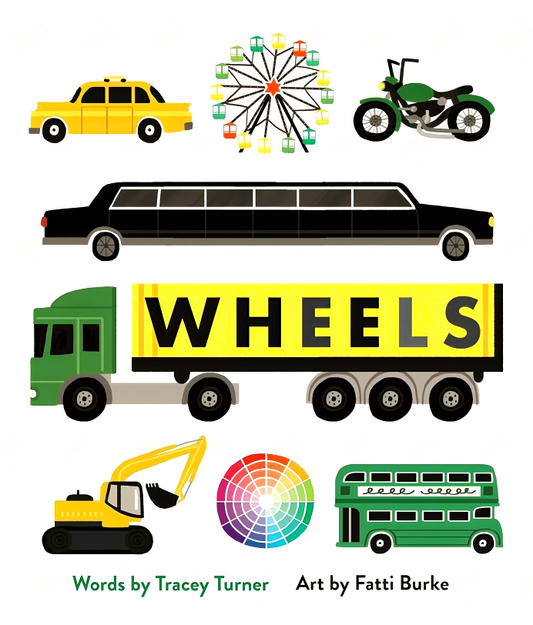 Wheels: Cars, Cogs, Carousels, And Other Things That Spin