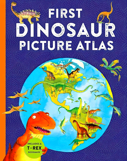 First Dinosaur Picture Atlas