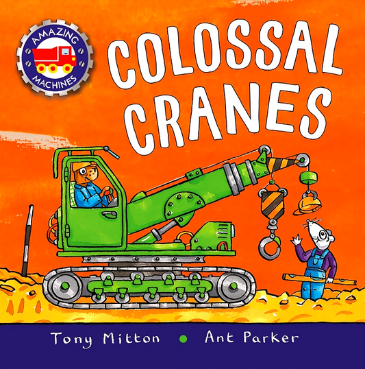 Amazing Machines: Colossal Cranes