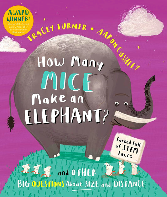 How Many Mice Make An Elephant?