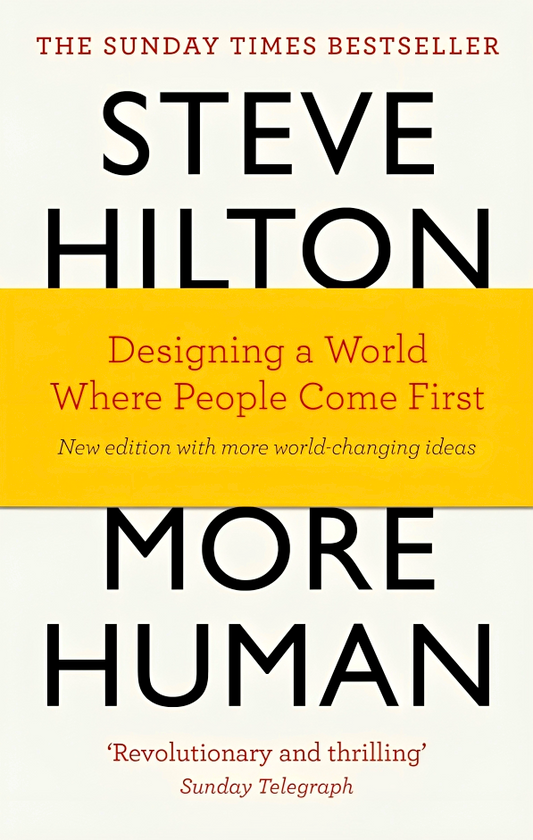 More Human: Designing A World Where People Come First