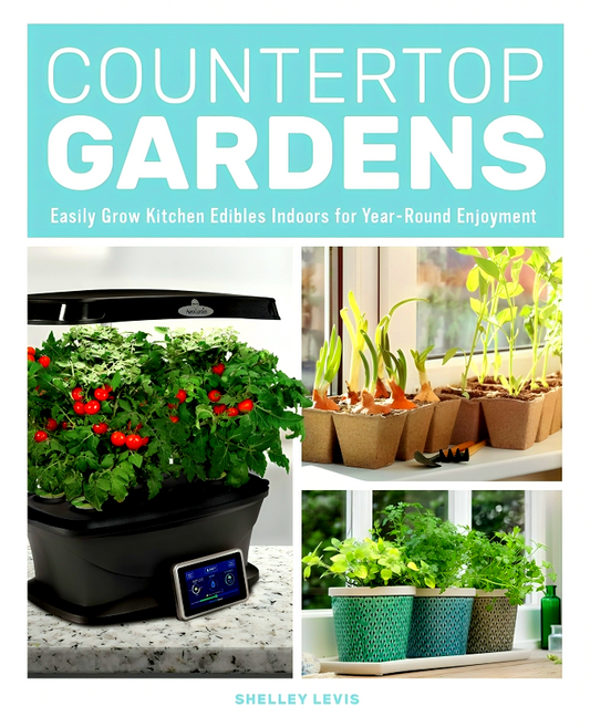 Countertop Gardens: Easily Grow Kitchen Edibles Indoors for Year-Round Enjoyment