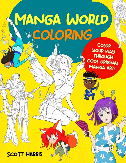 Manga World Coloring: Color Your Way Through Cool Original Manga Art