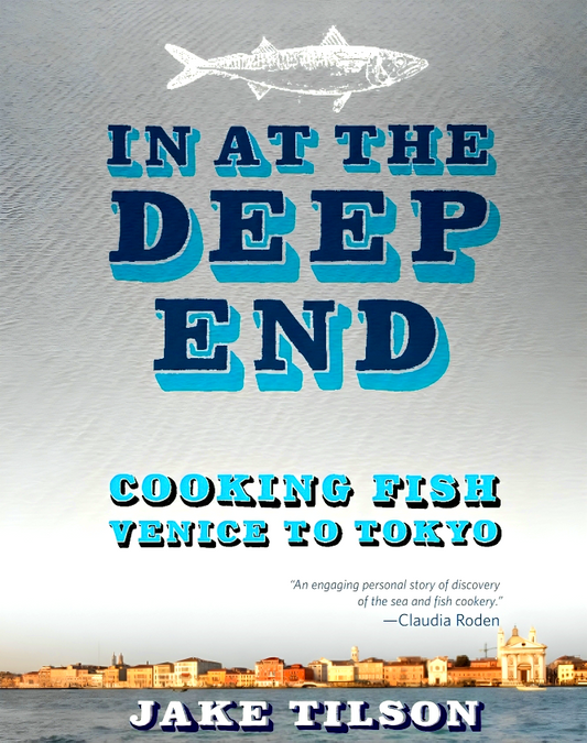 In At The Deep End: Cooking Fish Venice To Tokyo