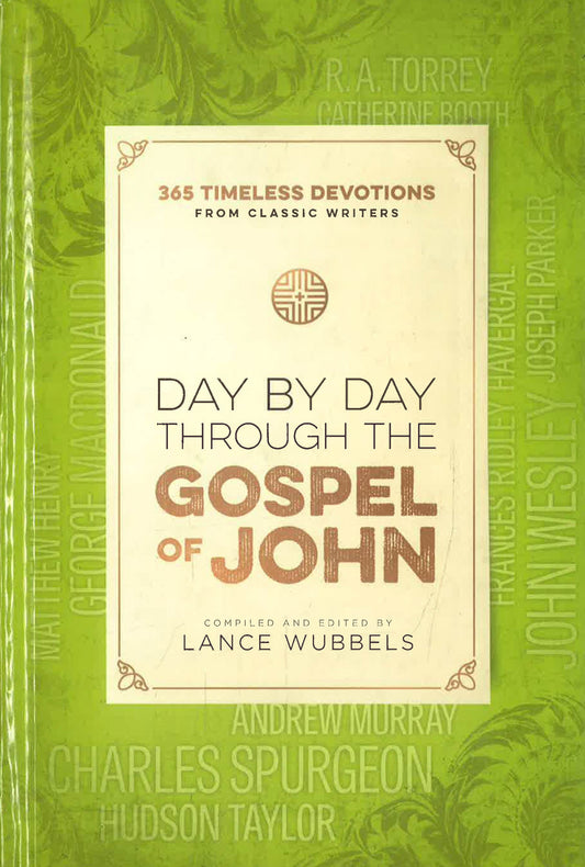 Day By Day Through The Gospel Of John