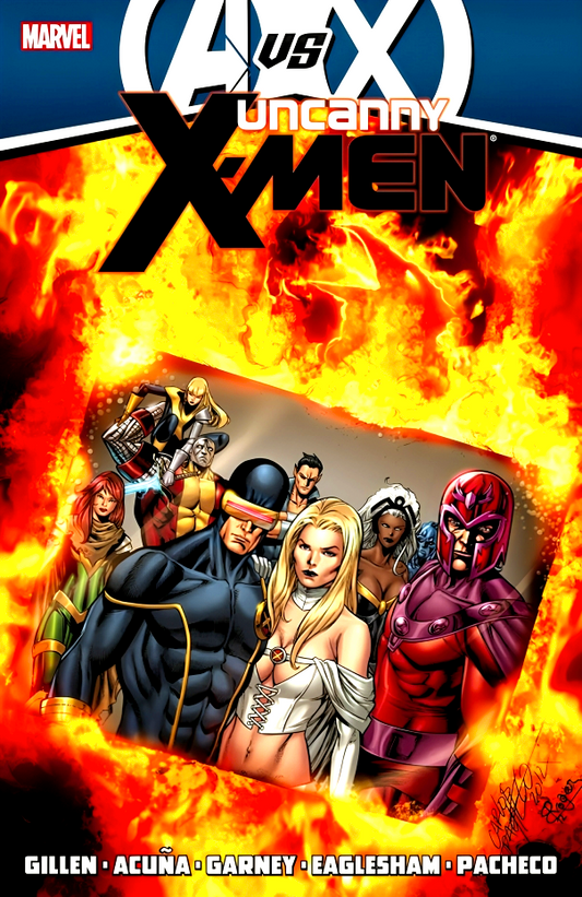 Uncany X-Men By Kieron Gillen  Vol 4 (AVX)