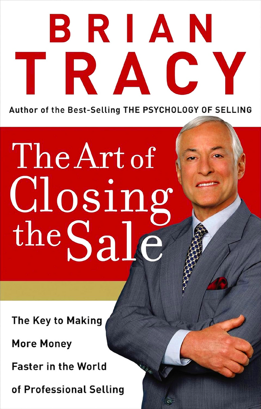 The Art Of Closing The Sale