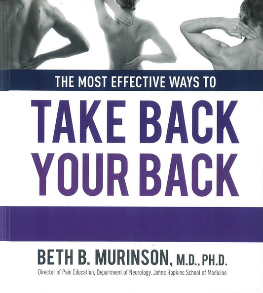 The Most Effective Ways To Take Back Your Back