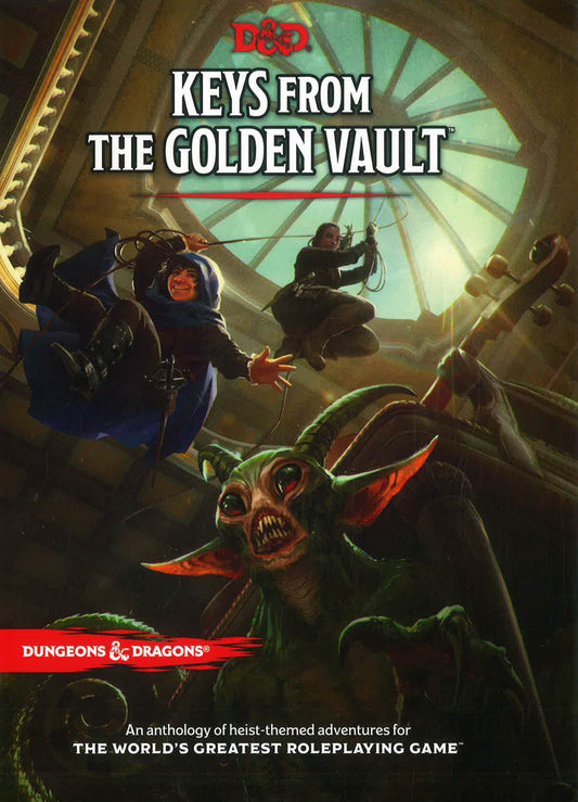 Keys From The Golden Vault (Dungeons & Dragons Adventure Book)