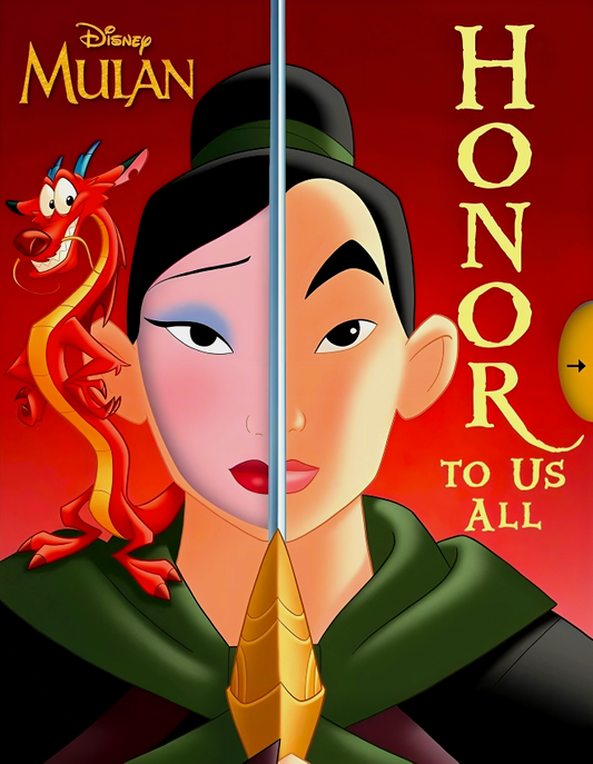 Disney Mulan: Honor To Us All