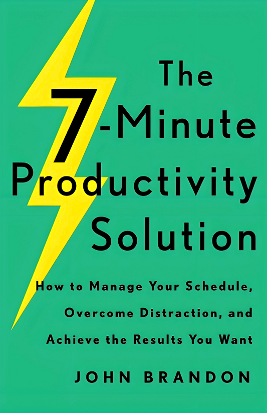 The 7-Minute Productivity Solution