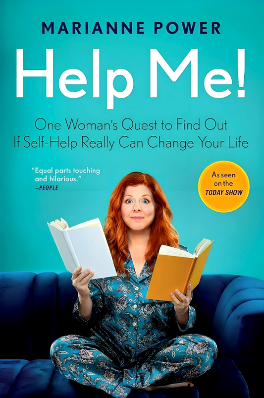 Help Me!: One Woman's Quest to Find Out If Self-Help Really Can Change Your Life