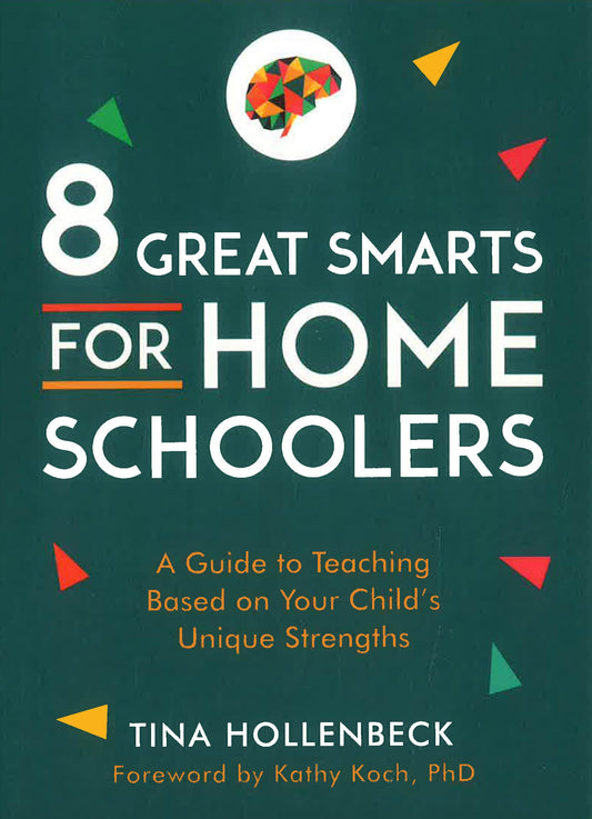 8 Great Smarts For Homeschoolers