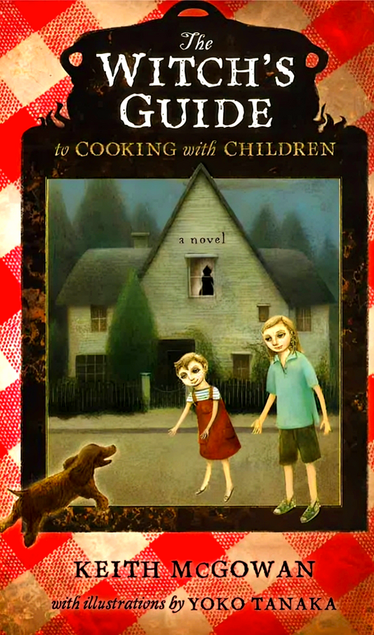 Witch's Guide To Cooking With Children