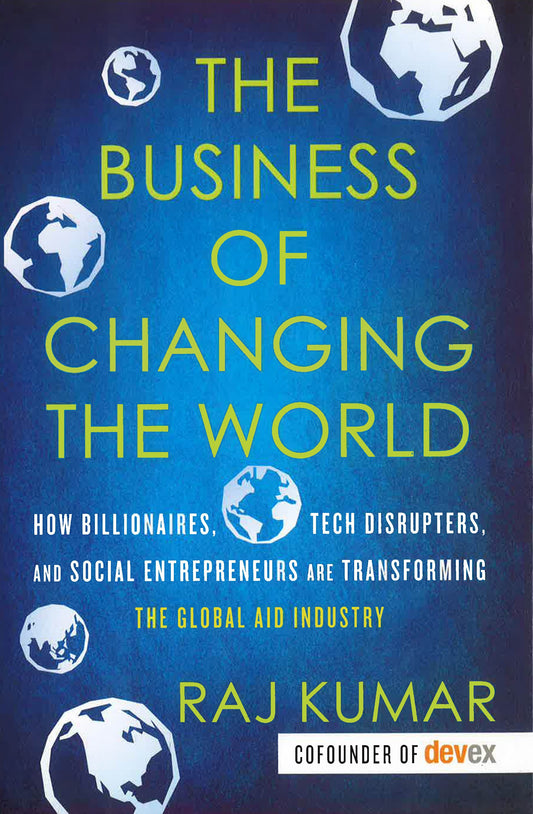 The Business Of Changing The World