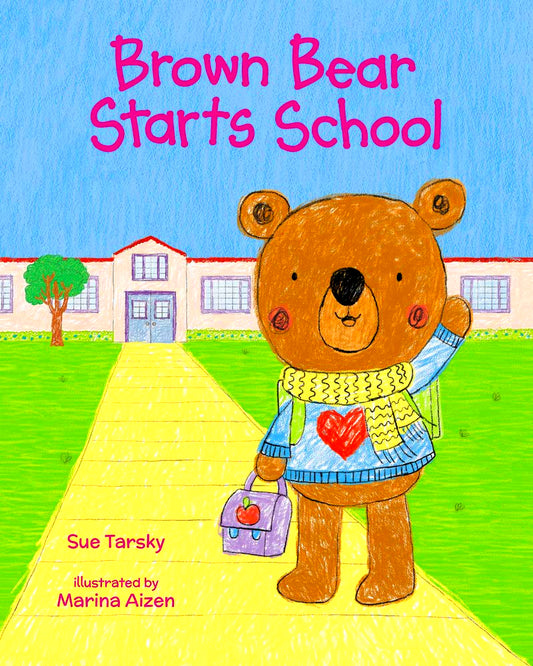 Brown Bear Starts School