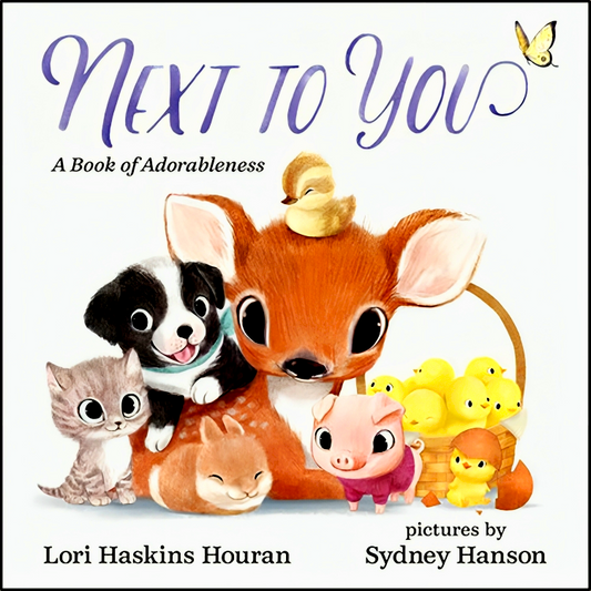 Next to You: A Book of Adorableness