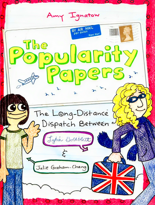 The Popularity Papers: The Long-Distance Dispatch Between Lydia Goldblatt and Julie Graham-Chang