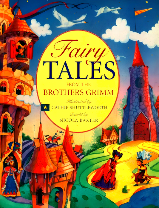 Fairy Tales From The Brothers Grimm