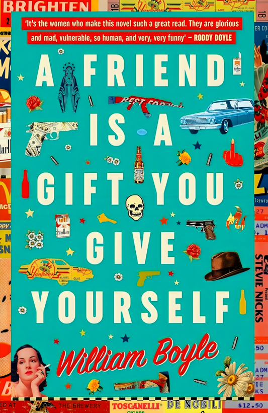 A Friend Is A Gift You Give Yourself