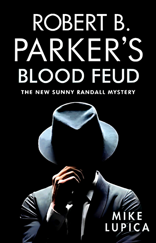 Robert B Parker's: Blood Feud