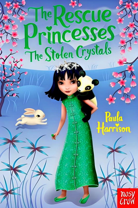 The Rescue Princesses: The Stolen Crystals