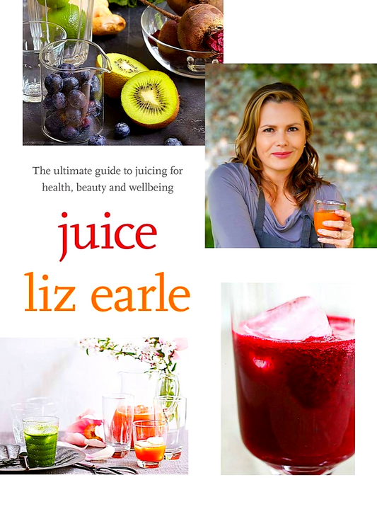 [Payday Deals] Juice: The Ultimate Guide To Juicing For Health, Beauty And Wellbeing