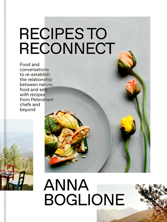 Recipes to Reconnect: Food and conversations to re-establish the relationship between nature, food and self