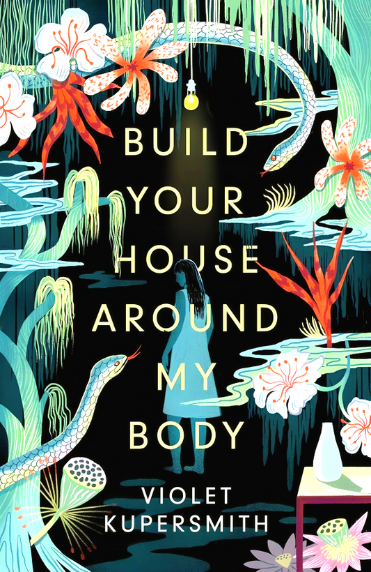 Build Your House Around My Body