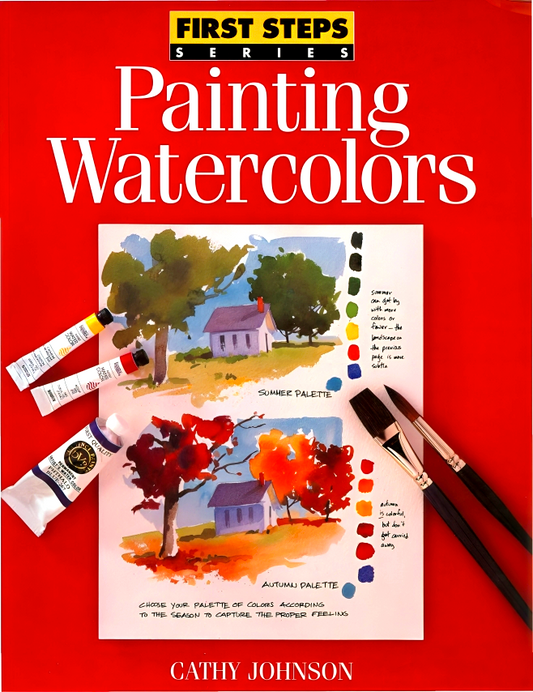 First Steps Series: Painting Watercolors