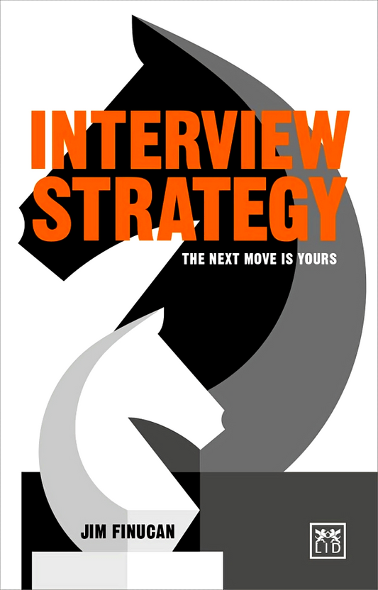 Interview Strategy: The Next Move is Yours