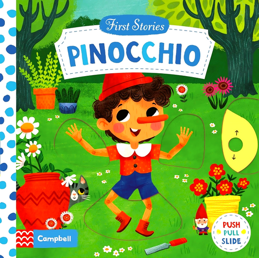 Campbell First Stories: Pinocchio (Push Pull Slide)