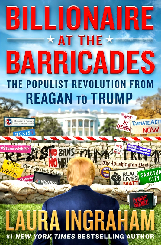 Billionaire at the Barricades: The Populist Revolution from Reagan to Trump