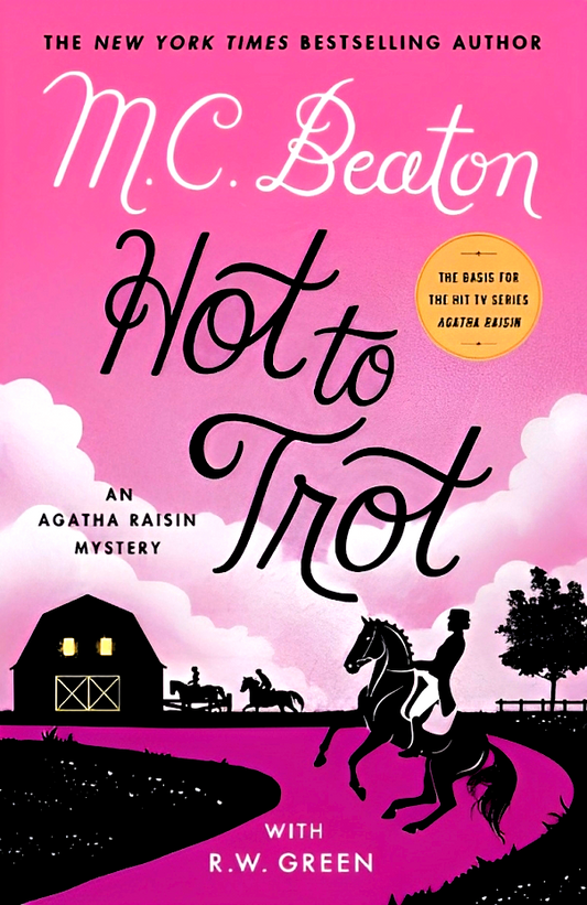 Agatha Raisin Mysteries: Hot To Trot