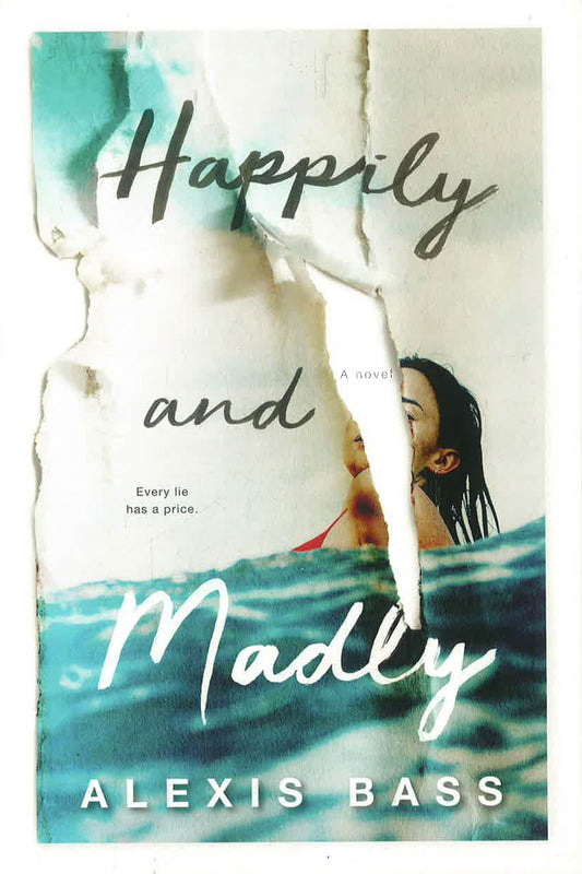 Happily And Madly