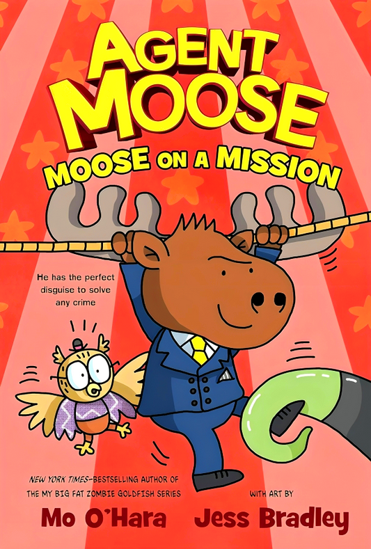 Agent Moose: Moose On A Mission