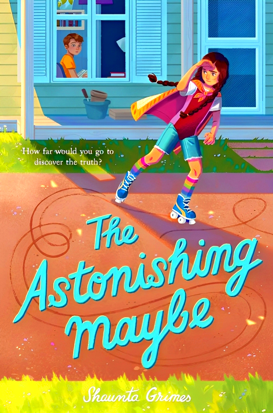 The Astonishing Maybe