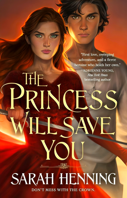 The Princess Will Save You