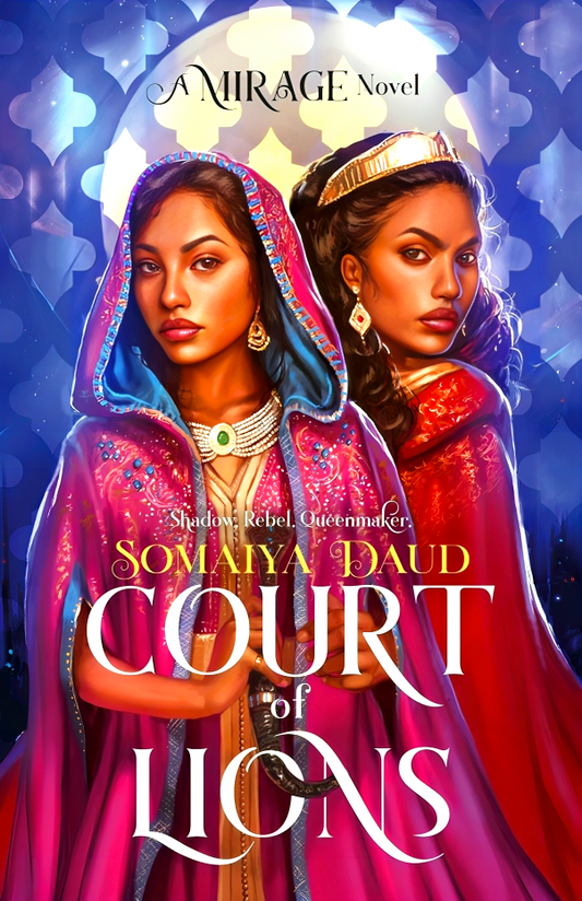 Court of Lions: A Mirage Novel #2