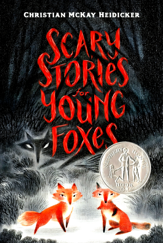 Scary Stories For Young Foxes