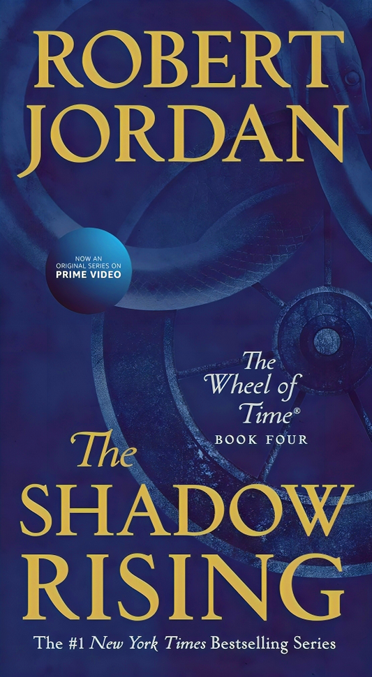 The Shadow Rising: Book Four of 'The Wheel of Time'