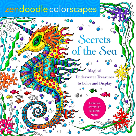 Zendoodle Colorscapes: Secrets Of The Sea