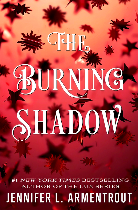 The Burning Shadow