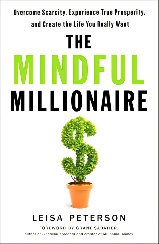 The Mindful Millionaire