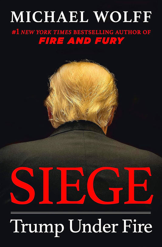 Siege: Trump Under Fire