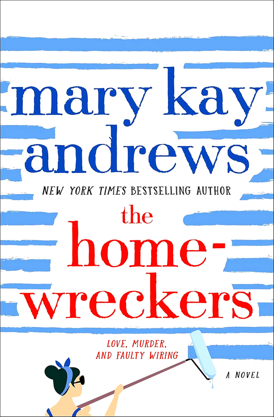 The Homewreckers: A Novel